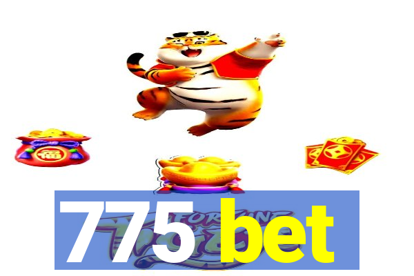 775 bet